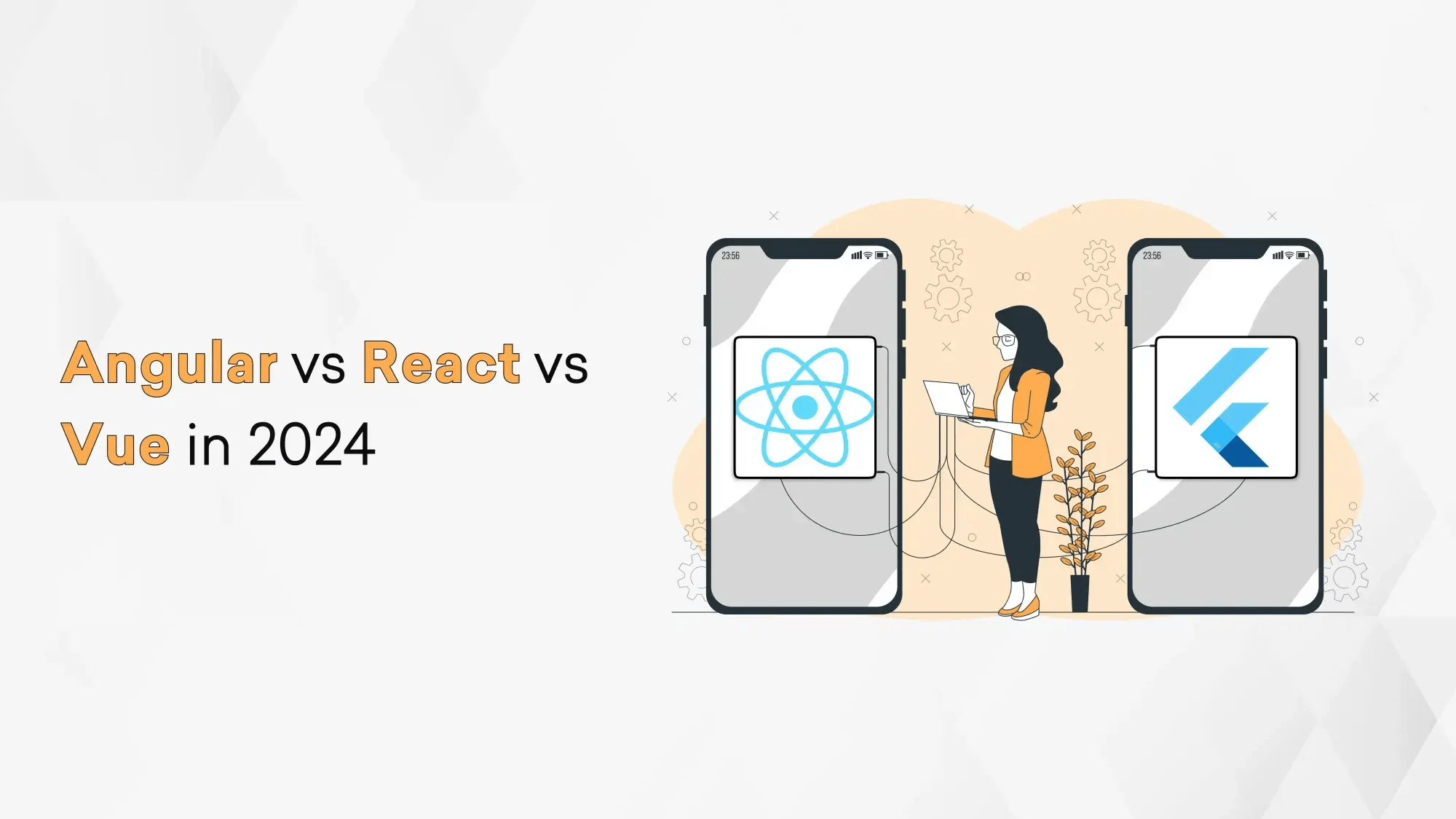 Angular vs React vs Vue in 2024 Hero