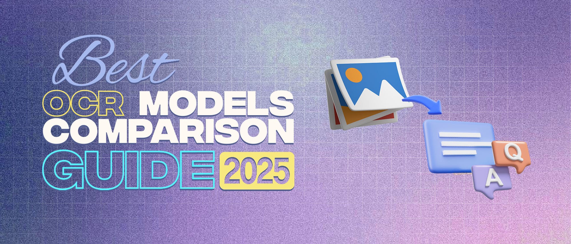 Best OCR Models Comparison Guide in 2025 Hero