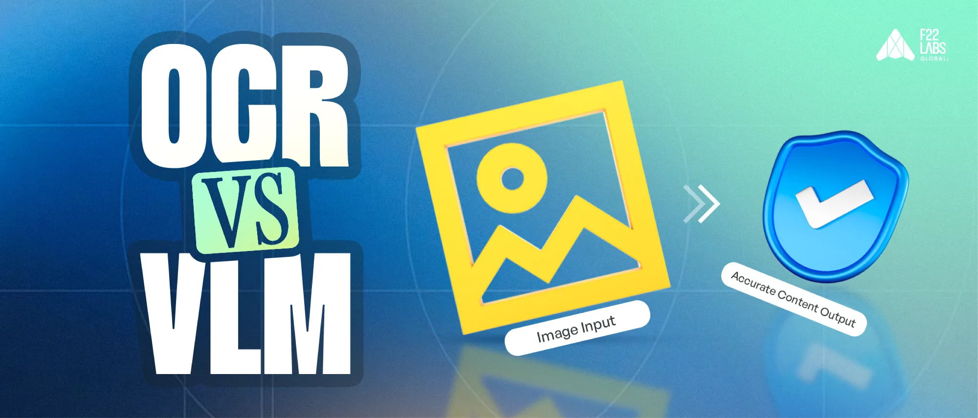 OCR vs VLM (Vision Language Models): Key Comparison Hero