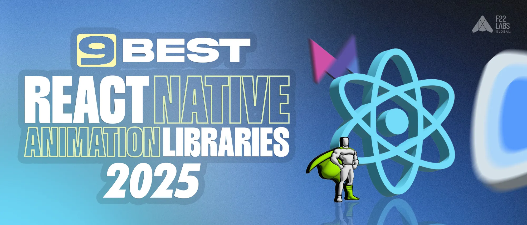 9 Best React Native Animation Libraries in 2025 Hero
