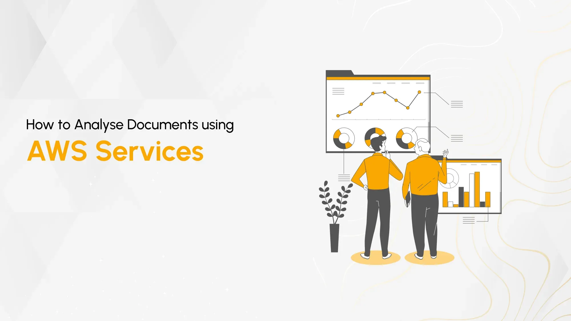 How to Analyse Documents Using AWS Services? Hero
