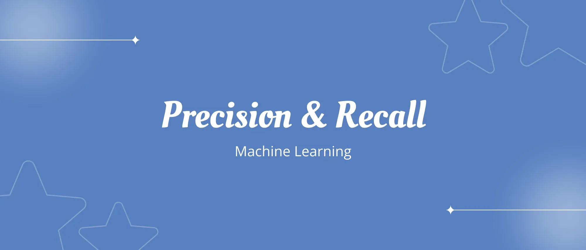 What is Precision and Recall in Machine Learning (An Easy Guide) Hero