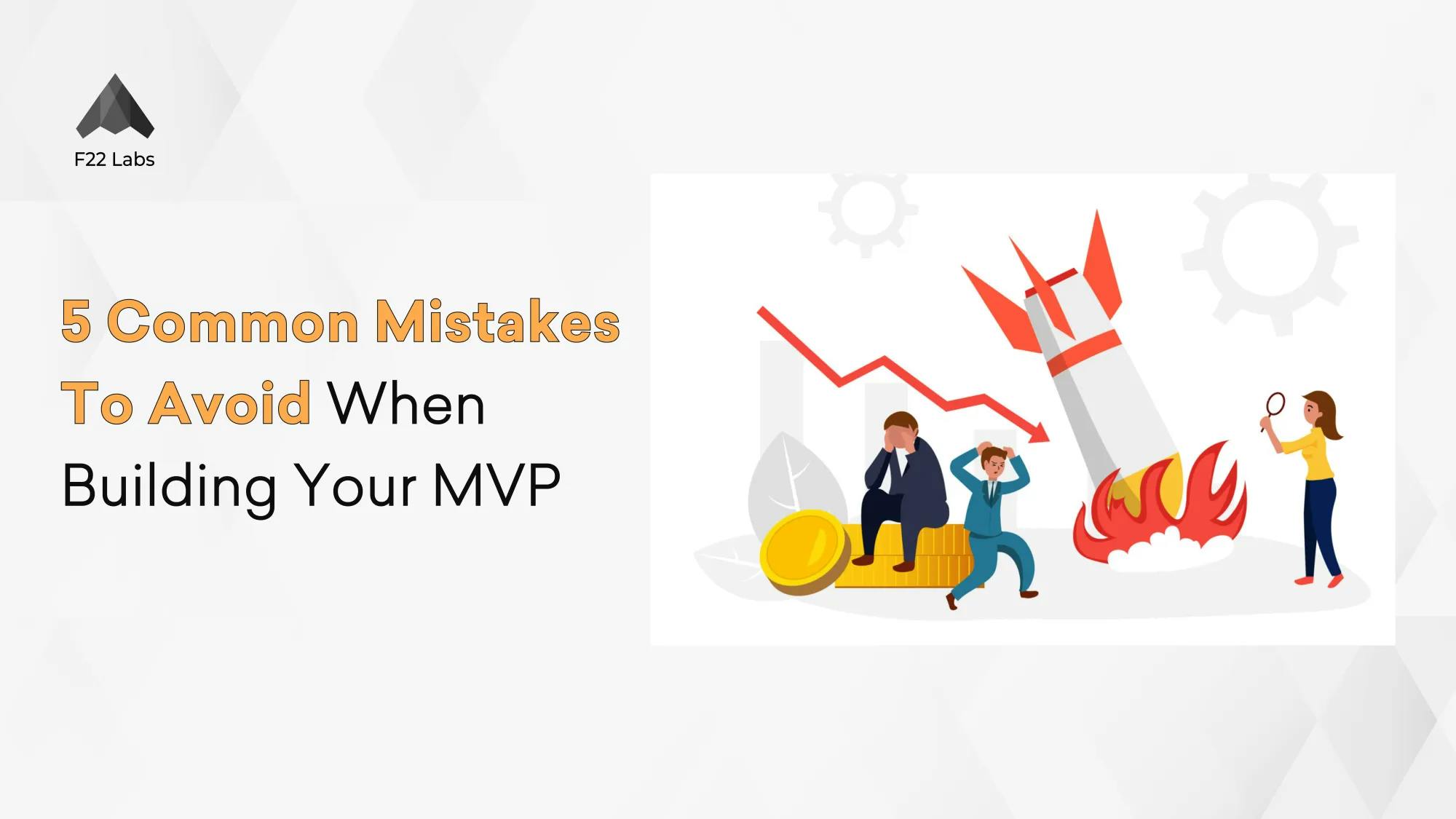 5 Common Mistakes To Avoid When Building Your MVP Hero
