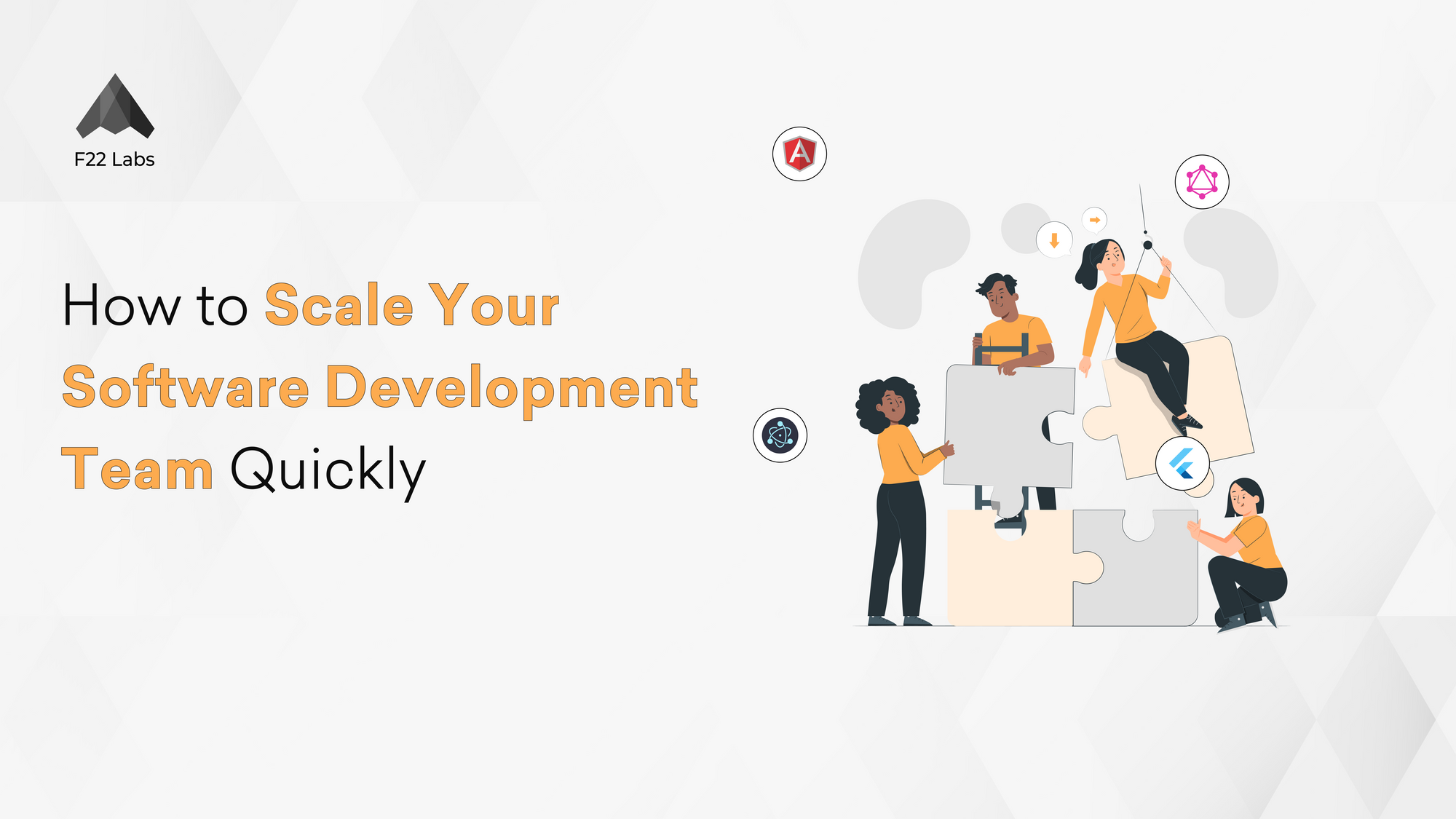 How Should You Scale Your Software Development Team Quickly? Hero