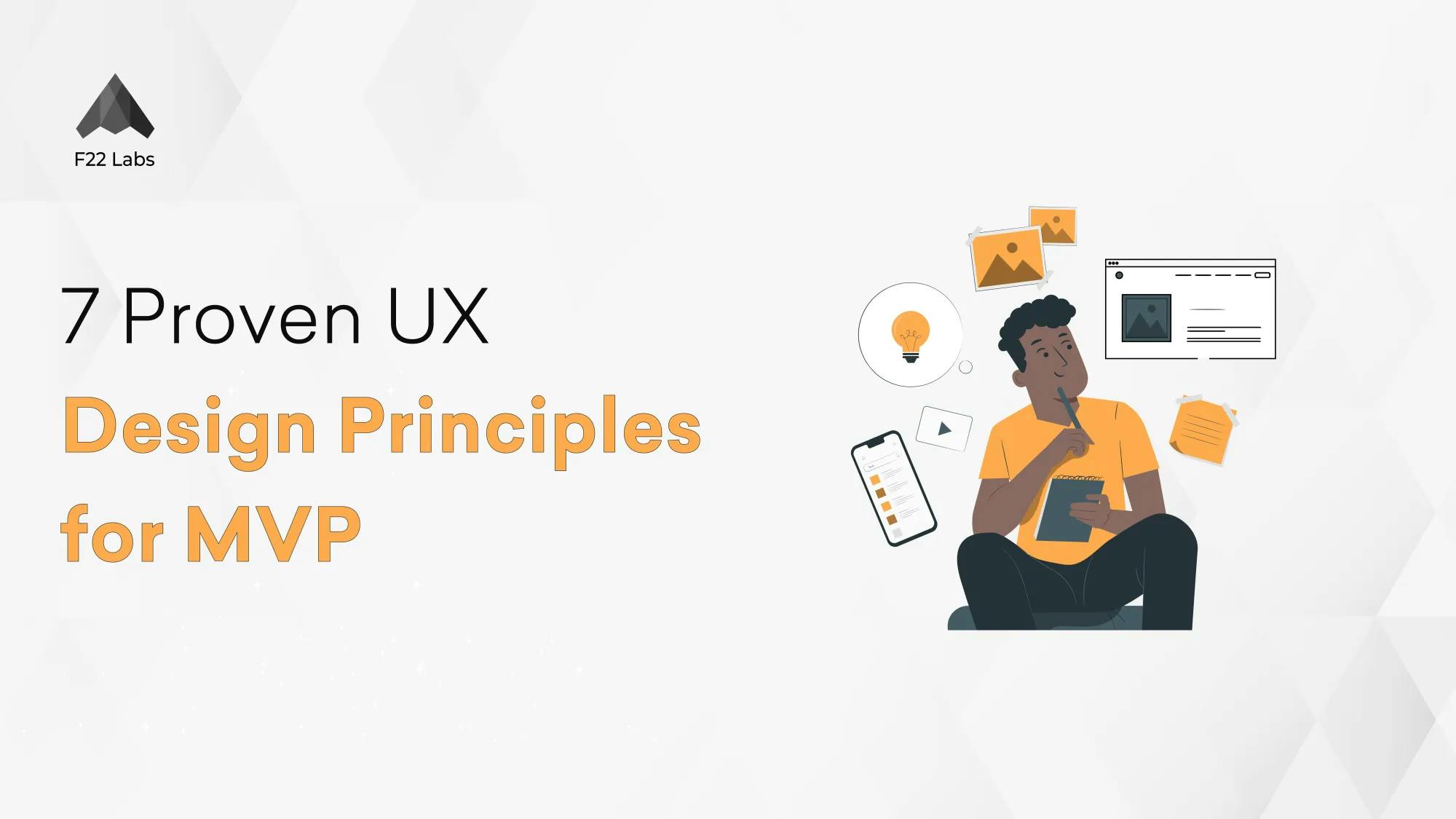 7 Proven UX Design Principles for MVP Hero