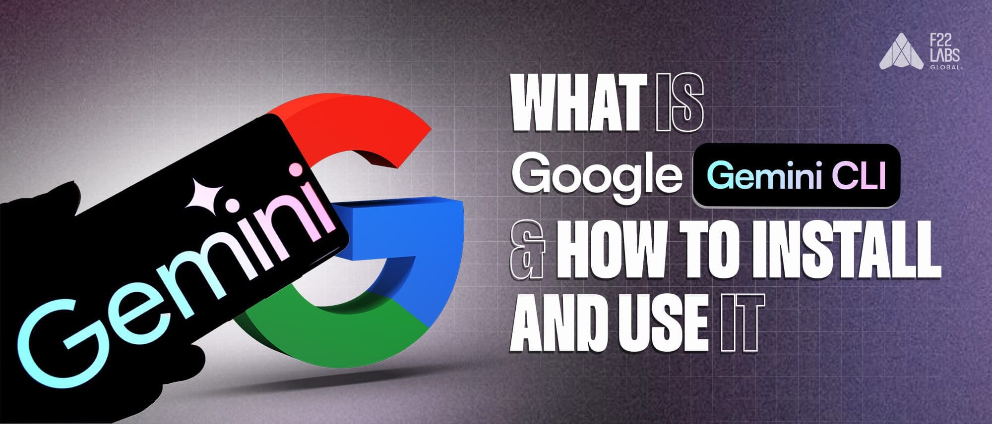 What is Google Gemini CLI & how to install and use it? Cover