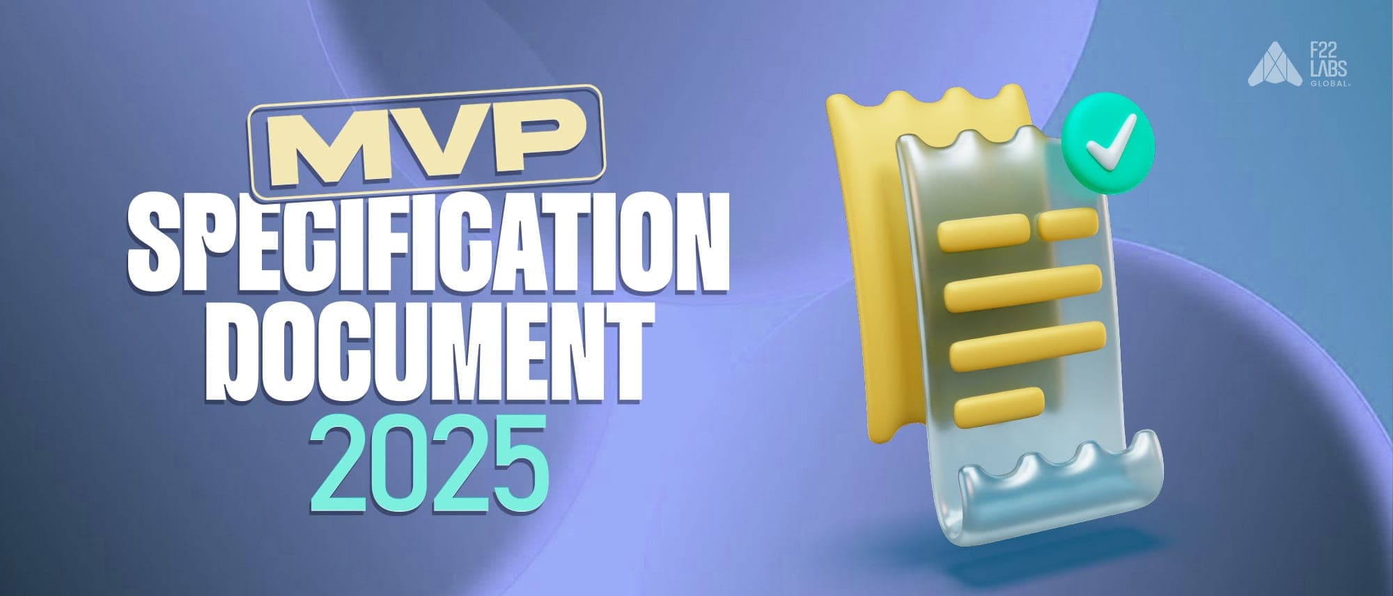 MVP Specification Document 2025: Complete Software Requirement Specification Cover