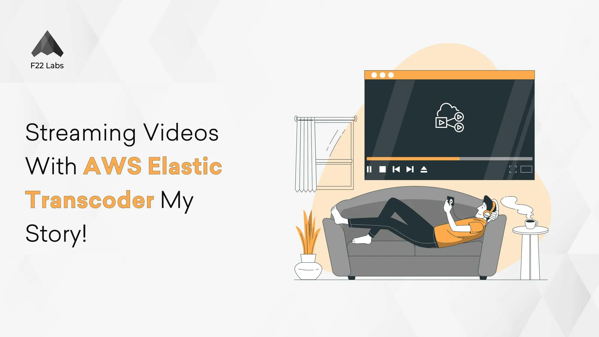 Streaming Videos With AWS Elastic Transcoder My Story! Hero
