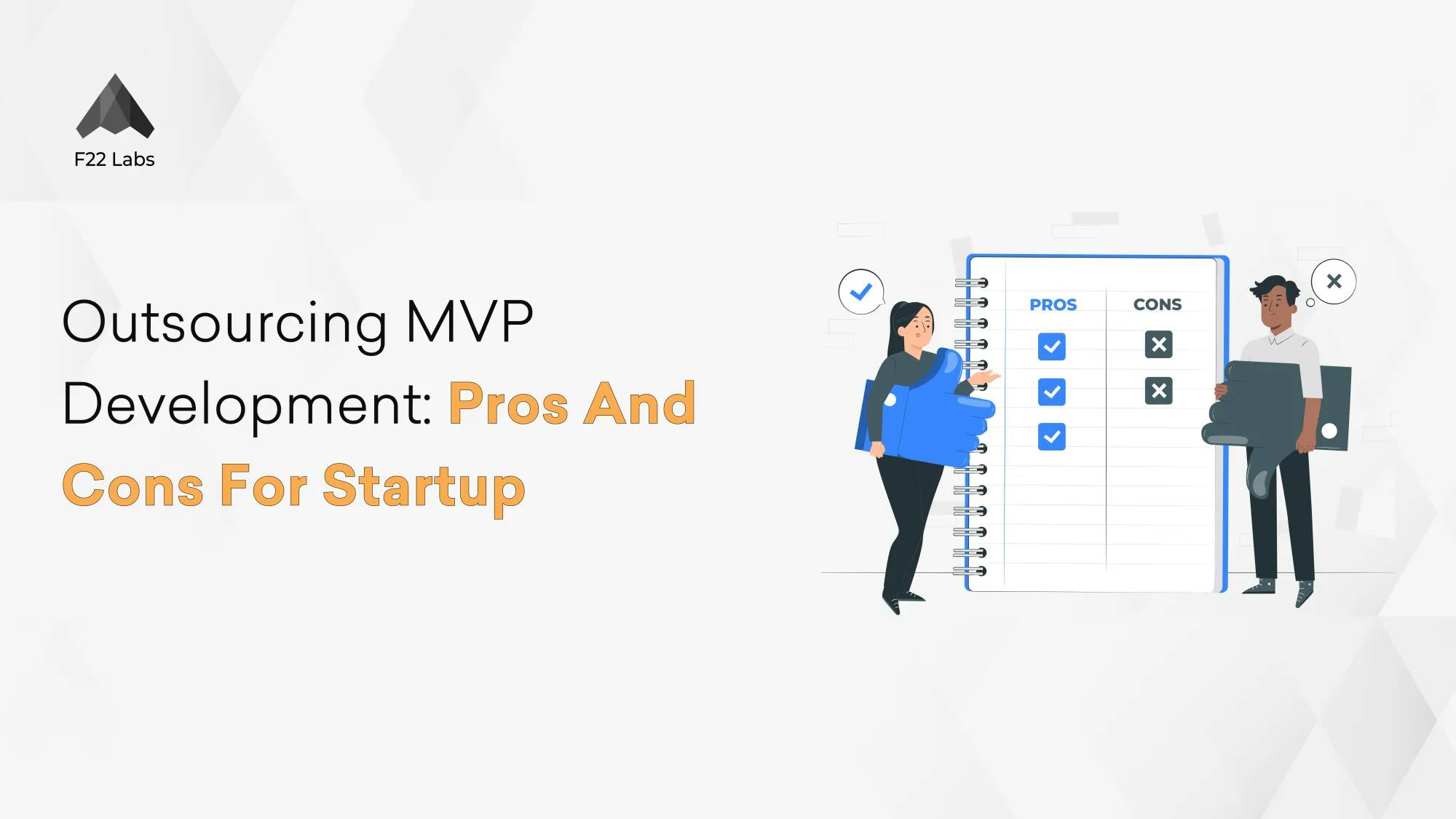Outsourcing MVP Development: Pros And Cons for Startup Hero