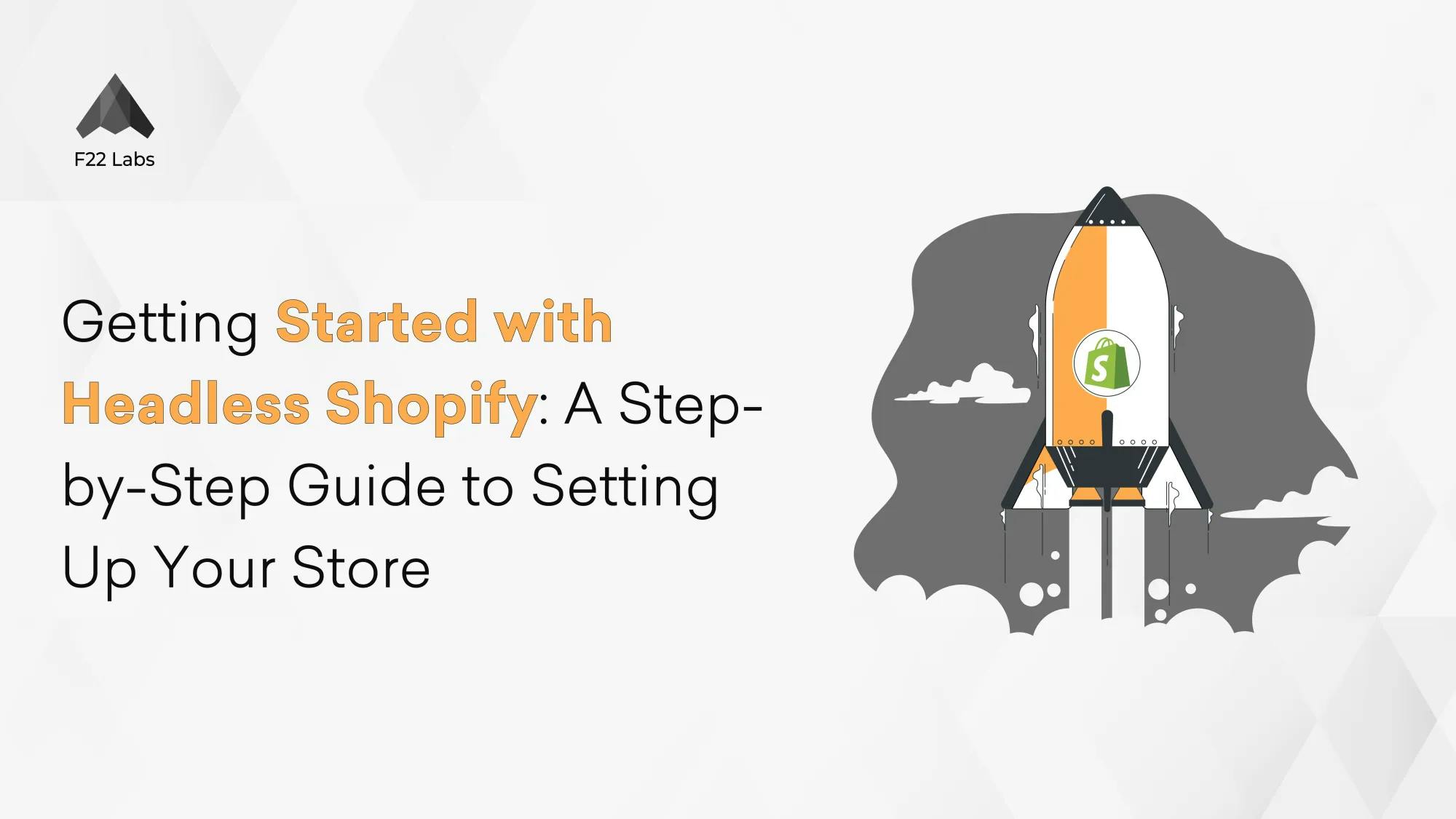 Getting Started with Headless Shopify: Step-by-Step Guide to Setting Up Your Store Hero
