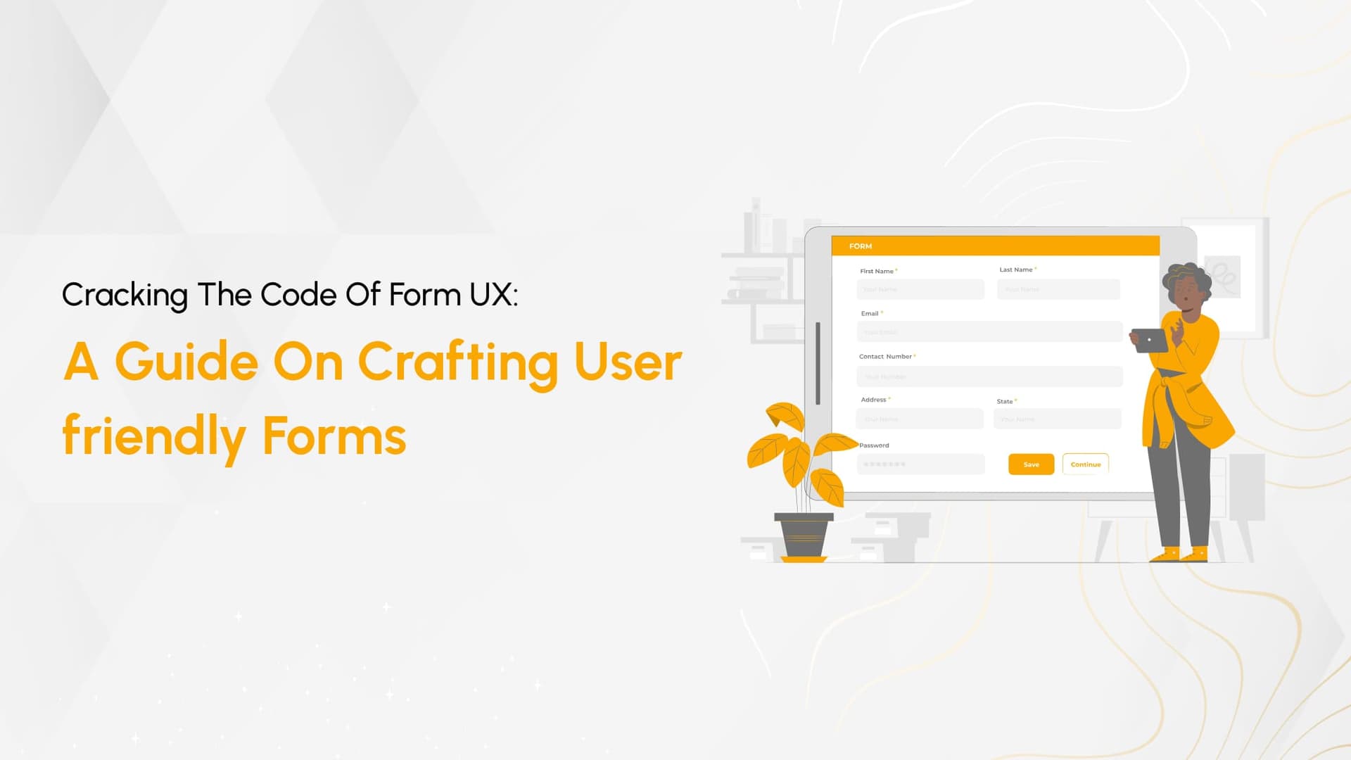 10 Best Practices To Create a User-Friendly Form Cover