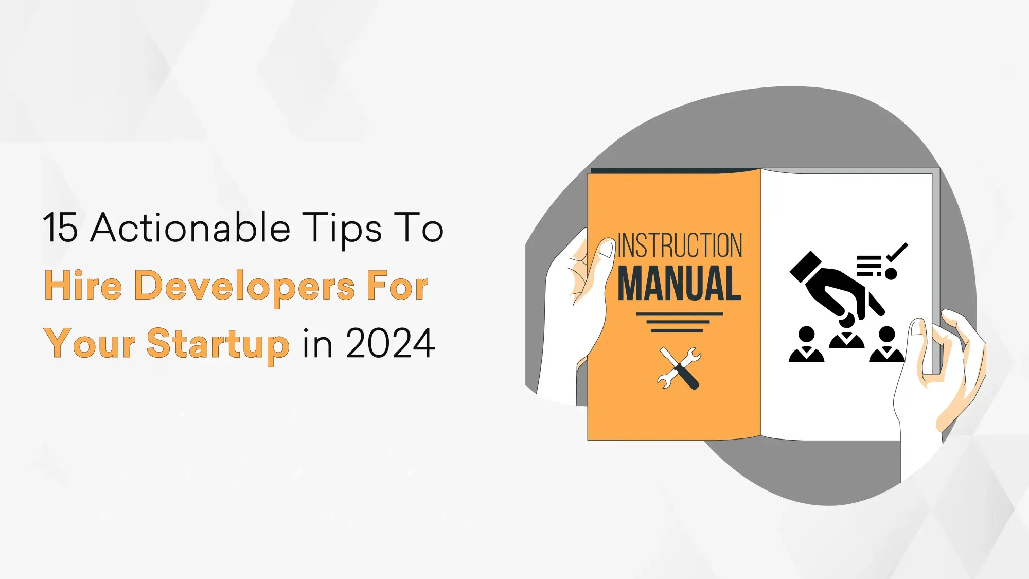 15 Actionable Tips To Hire Developers For Your Startup In 2026 Hero