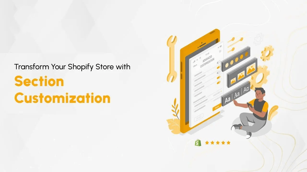 How To Do Section Customization on Your Shopify Store Hero