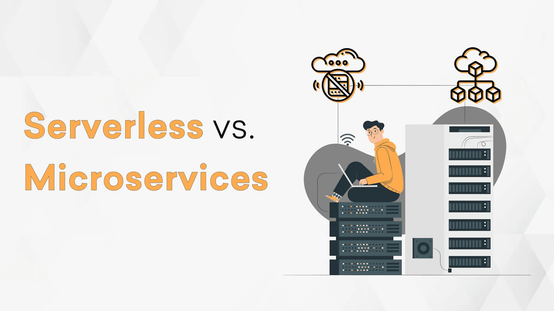 Serverless vs. Microservices: Which Architecture to Choose Cover