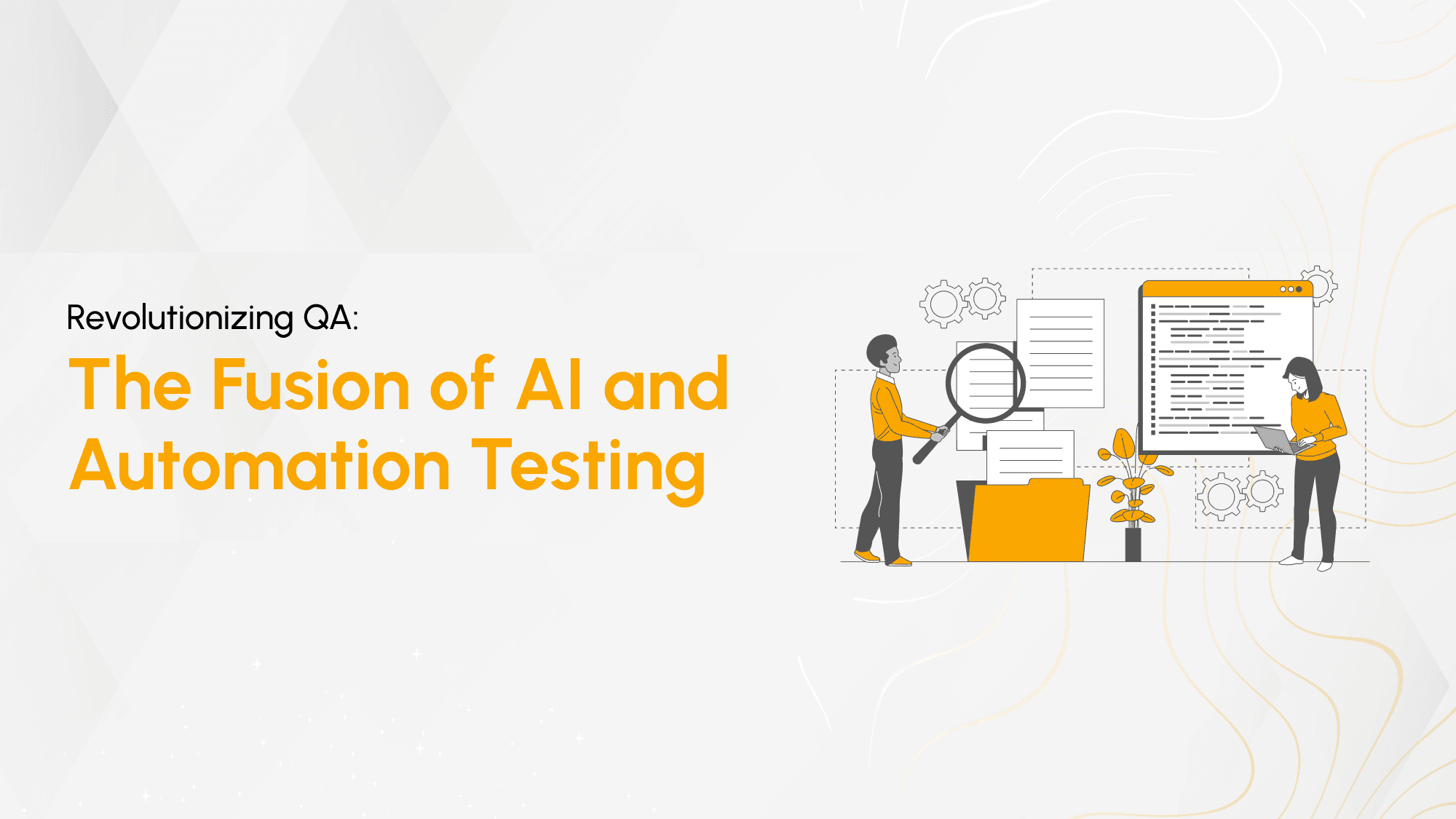 The Fusion of AI and Automation Testing: Revolutionizing QA Cover