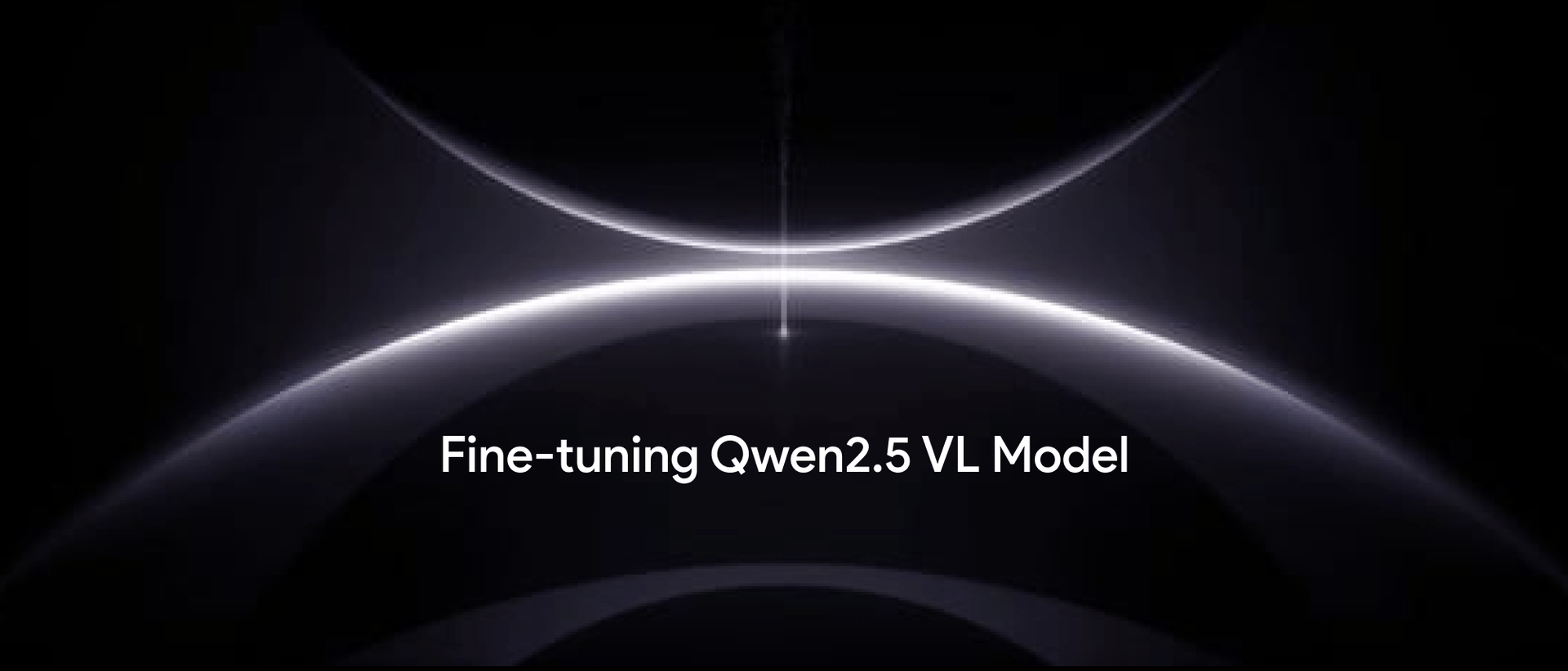 Complete Guide to Fine-tuning Qwen2.5 VL Model Hero