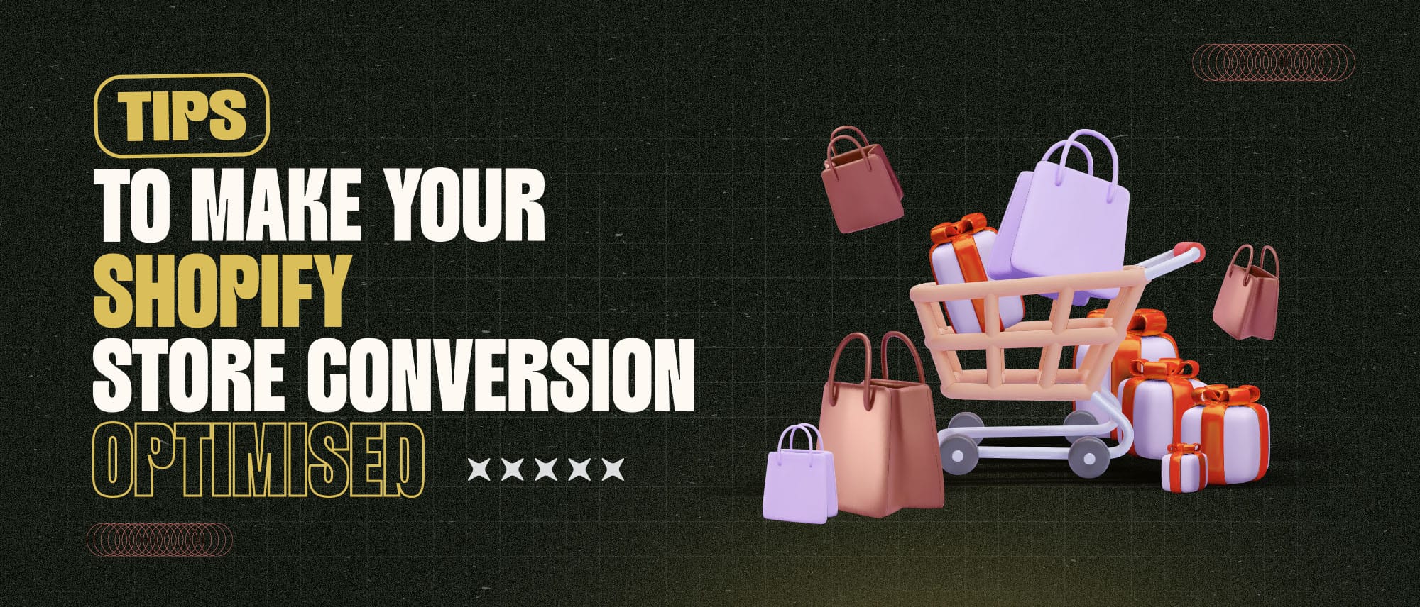 20 Tips to Make Your Shopify Store Conversion Optimised Hero