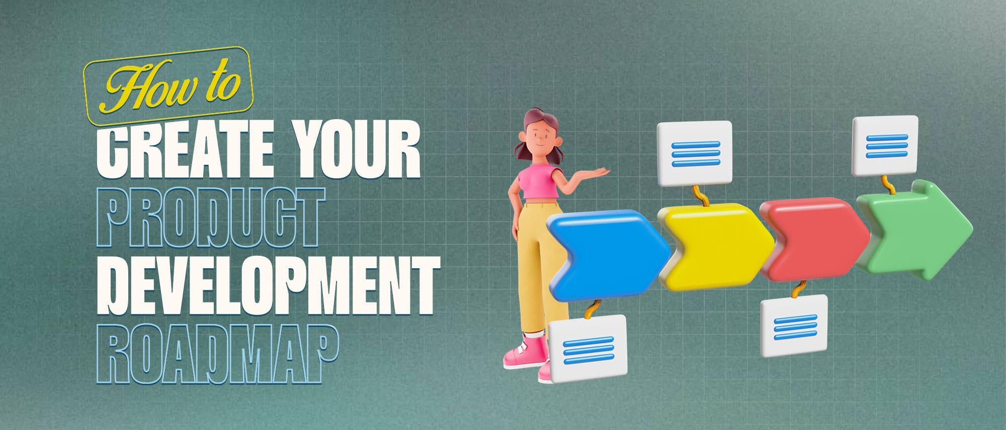 How to Create a Product Development Roadmap in 2026 Hero