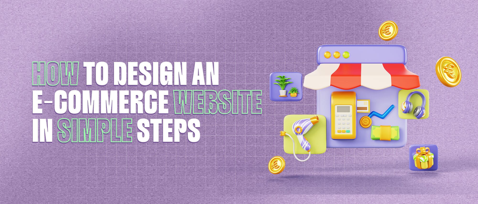 How to Design an E-Commerce Website in Simple Steps Hero
