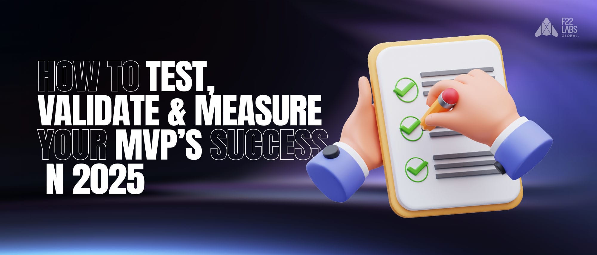 How to Test Your MVP Before Launch? Hero