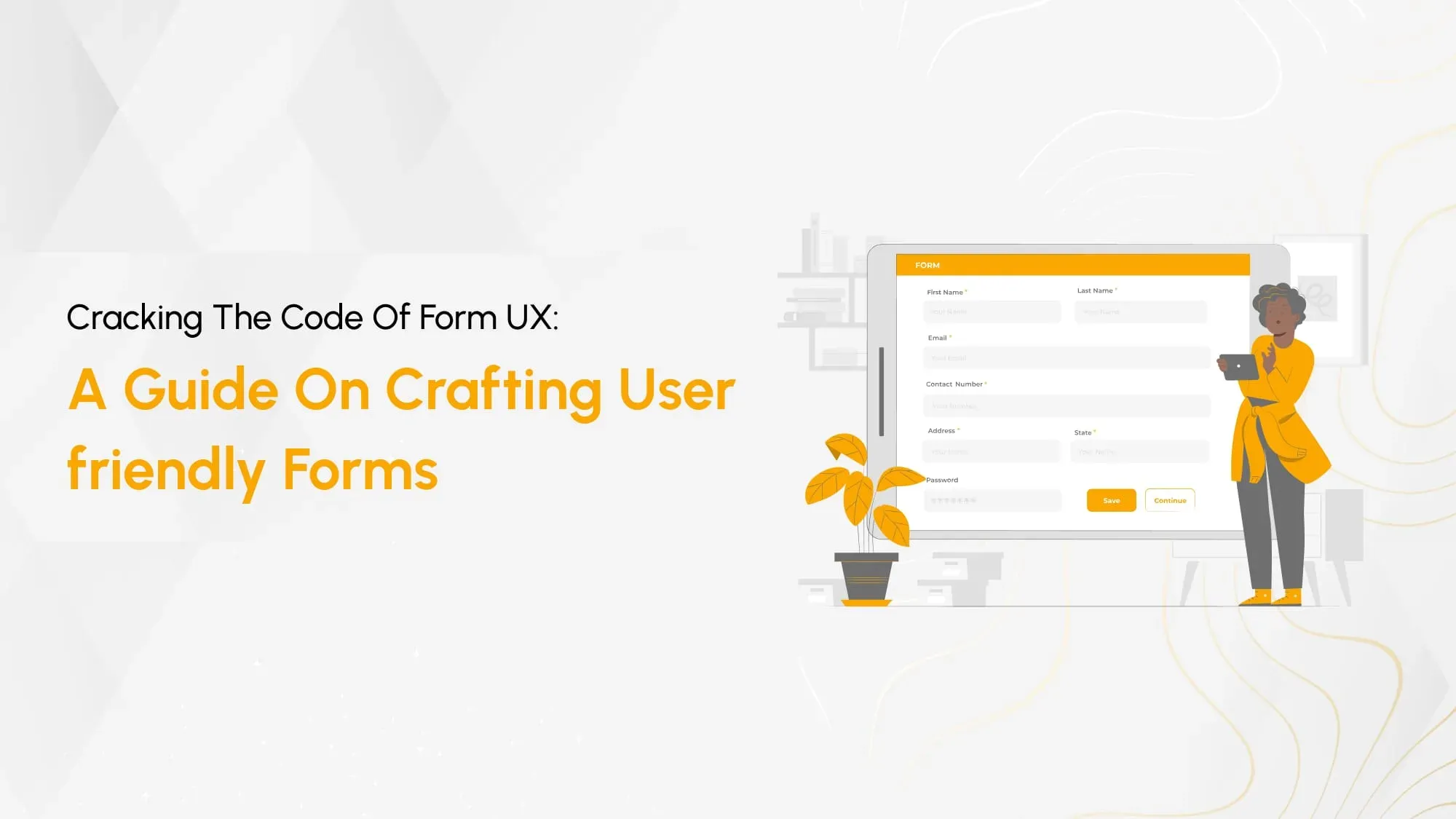 10 Best Practices To Create a User-Friendly Form Cover