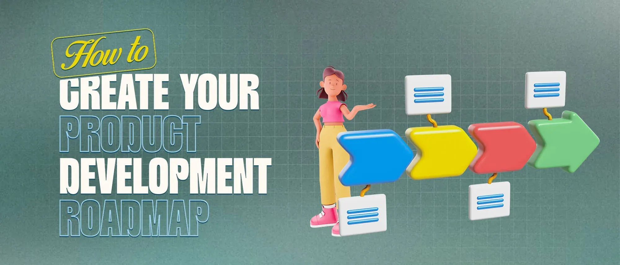 How to Create a Product Development Roadmap in 2026 Hero