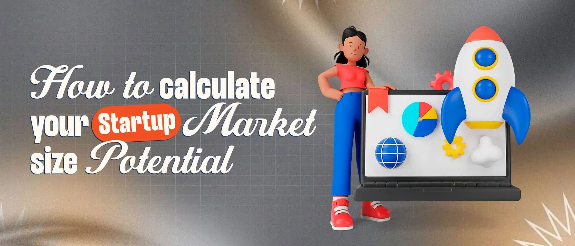 TAM, SAM & SOM: How To Calculate the Market Size? Hero