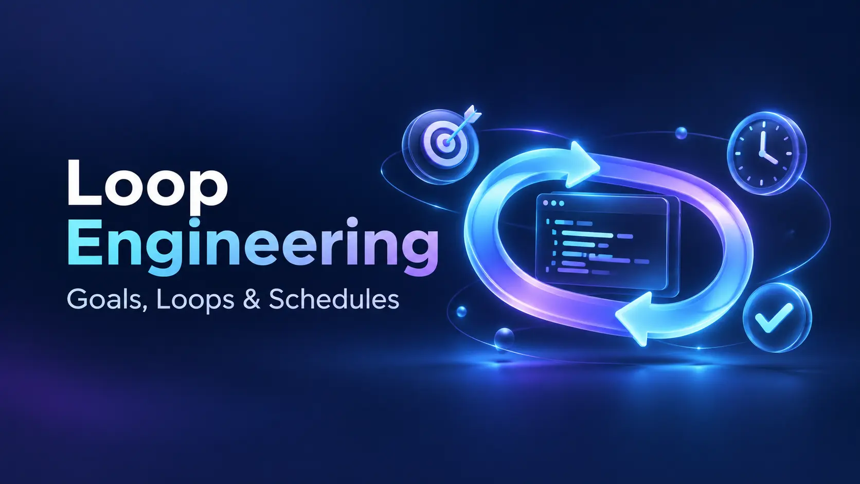 What Is Loop Engineering? (Everything You Need To Know) Cover
