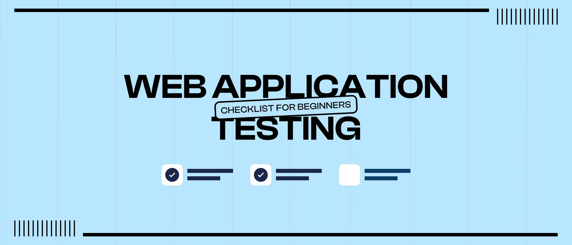 Web Application Testing Checklist for Beginners - F22 Labs